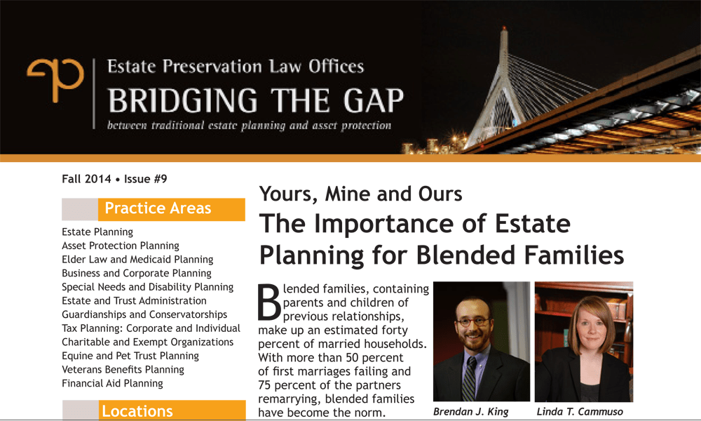 Fall 2014 – Yours, Mine and Ours: The Importance of Estate Planning for Blended Families